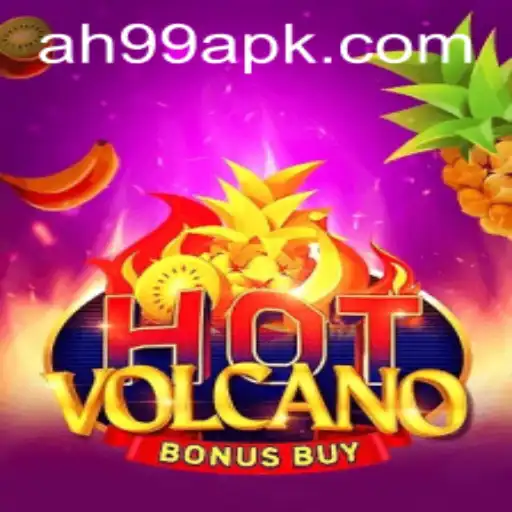 Exploring the Thrills of HotVolcanoBonusBuy: An AH 99 Adventure