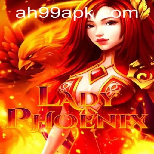 Exploring the Exciting World of LadyPhoenix: A Dive into AH 99